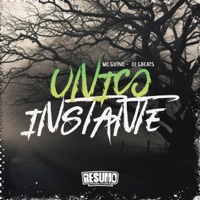 Único Instante - Single - Mc Guino & Dj Gbeats