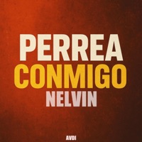 Perrea Conmigo (feat. Nelvin La Potencia) - Single - AVDI