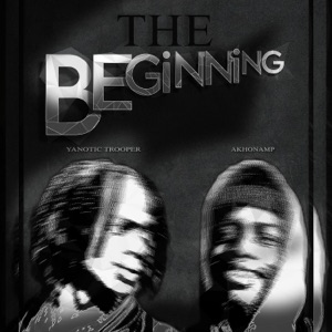 The Beginning (feat. AkhonaMP) - Single
