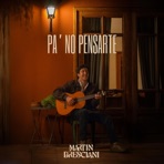 Pa' No Pensarte - Single