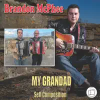 My Grandad — Brandon McPhee