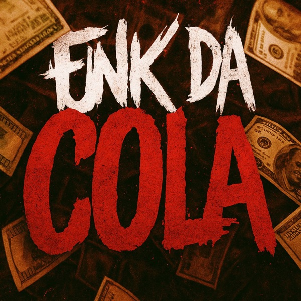 FUNK DA COLA - Single