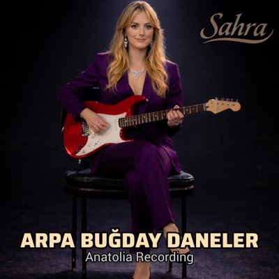 Arpa Buğday Daneler (feat. Sahra) [Anatolia Rock Version] - Single