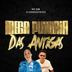 Mega Putaria das Antigas