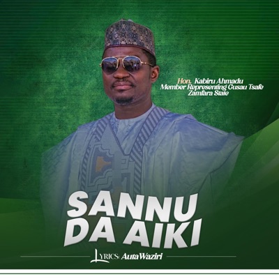 Sannu Da Aiki - EP