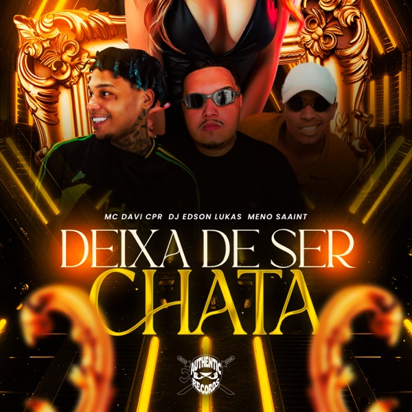 Deixa de Ser Chata - Single