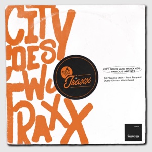 City Goes Wax Traxx 002 - Single