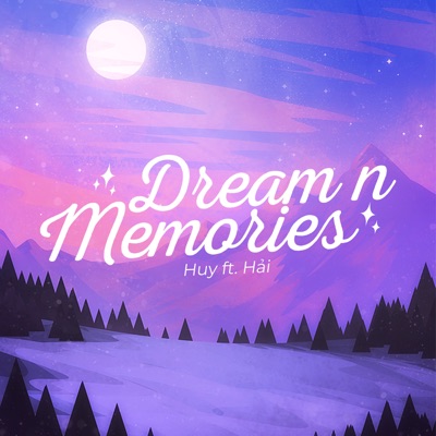 Dream n Memories - Single