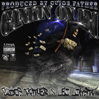 Gankin On Em' (feat. LeoLoksta) - Single