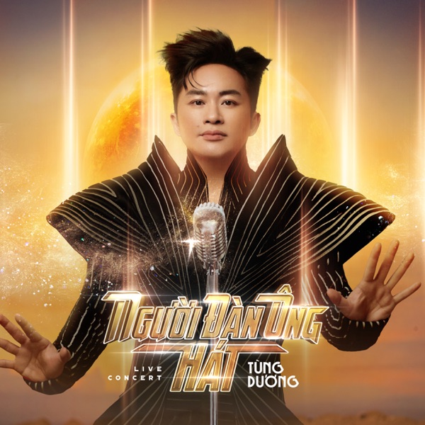 Người Đàn Ông Hát (Live Concert)
