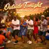Midnight Echoes Soundz - Outside Tonight