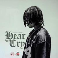 Hear My Cry - Single - Tielo Lanez