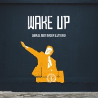 Wake Up (feat. Bluntfield) - Single - Charlie-Moon Meader
