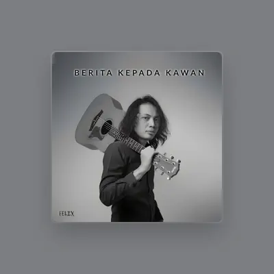 Listen to Berita Kepada Kawan, watch music videos, read bio, see tour dates & more!
