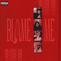 BLAME ME - Single - ANGELCONCEPCION, Jon August, king koa & Lukey