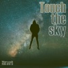 Touch the Sky - Single