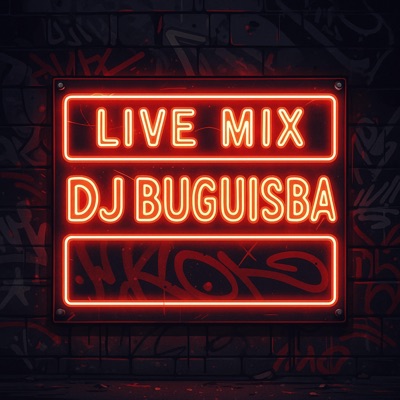 Dj Buguisba - Live Mix (Live)