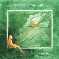 Sitting In The Dark — Hannah Scott