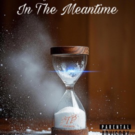 In The Meantime (feat. AJC) KingCanada