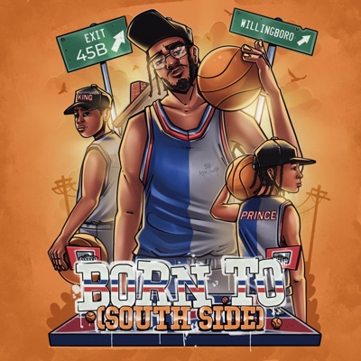 Born To (South Side) - Single