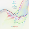 Forever (French Edit) - Diva Faune & Adeline Lovo new Single