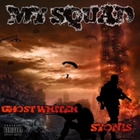 My Squad (feat. Ghost Writer) - Single - SYONIS