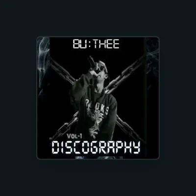 Listen to Bu Thee, watch music videos, read bio, see tour dates & more!