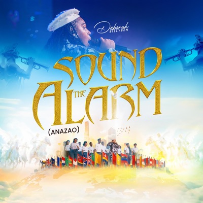 Sound The Alarm (Anazao) - Single