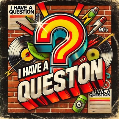 I Have A Question - Single