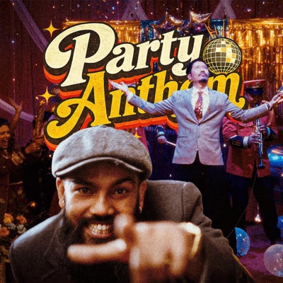 Party Anthem (feat. Easi 12) - Single