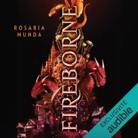 Fireborne: The Aurelian Cycle, Vol. 1