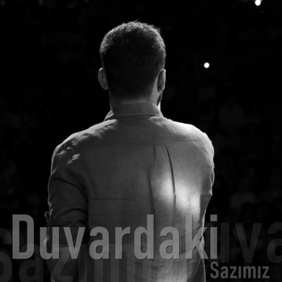 Duvardaki Sazımız - Single