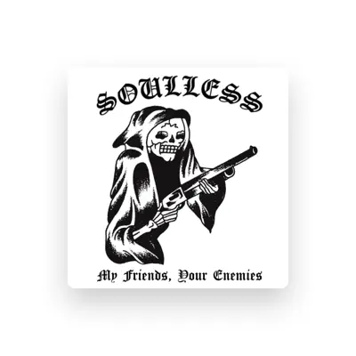 Listen to Soulless, watch music videos, read bio, see tour dates & more!