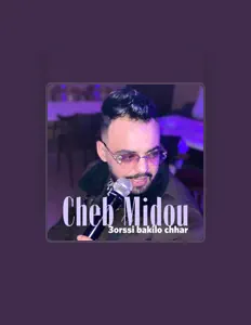 Listen to Cheb Midou, watch music videos, read bio, see tour dates & more!