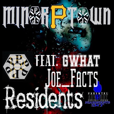 Residents (feat. Gwhat & Joe_Facts) - Single