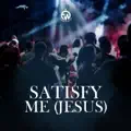 satisfy me
