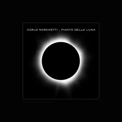 Listen to Carlo Marchetti, watch music videos, read bio, see tour dates & more!