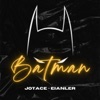 Batman (feat. Eianler) - Single