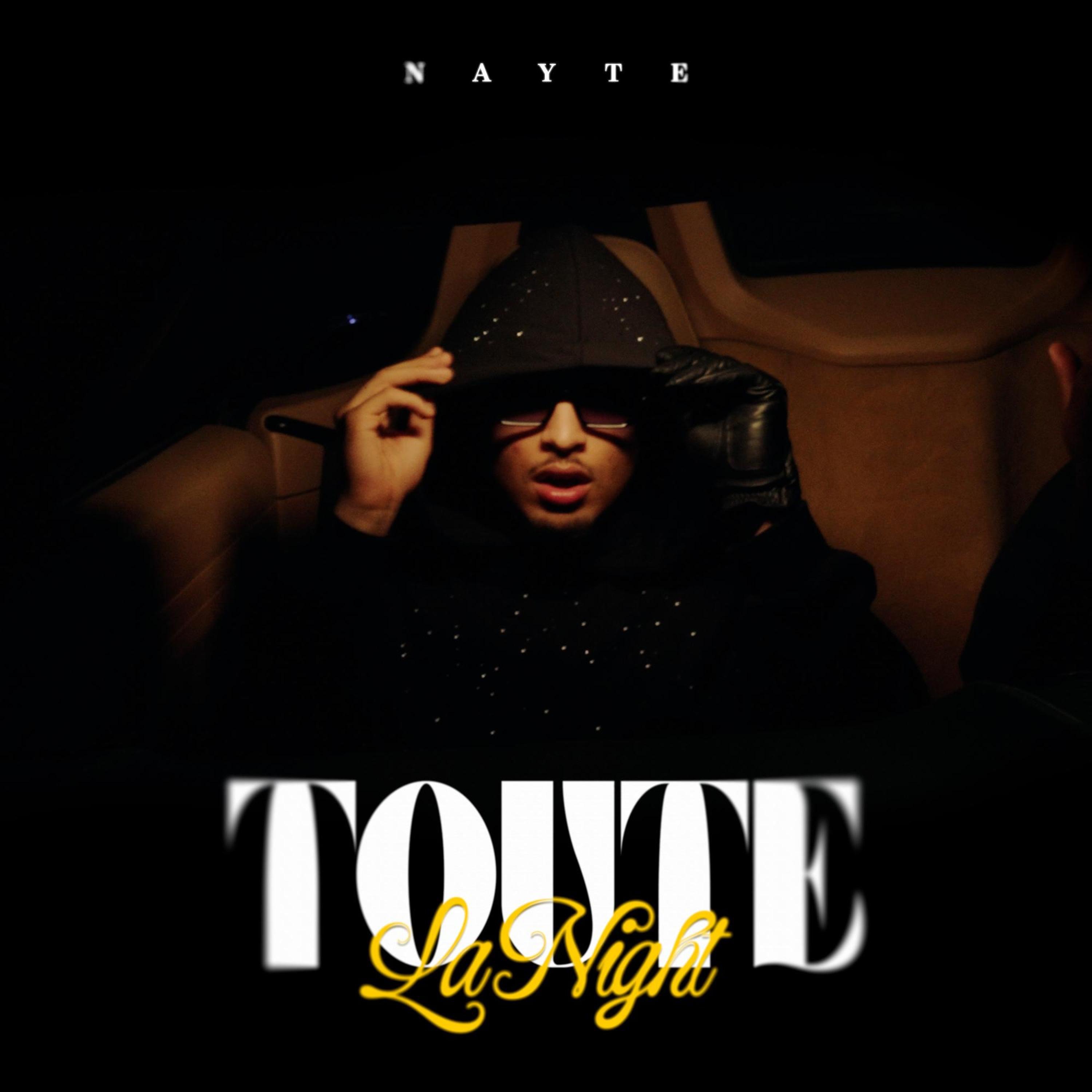 TOUTE LA NIGHT - Single