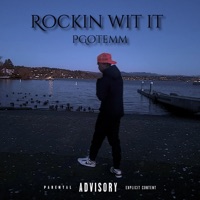 Rockin Wit It - Single - PGotemm