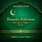 Ramadan Reflections – The Last 10 Nights - Ramadhan World lyrics