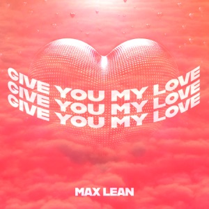 Give You My Love