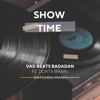 Show Time (feat. Dokta Brain, Ratigan & Kvan)