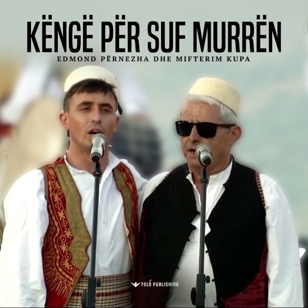 Këngë për Suf Murrën