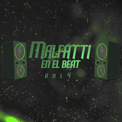 Malfatti En El Beat Vol.4