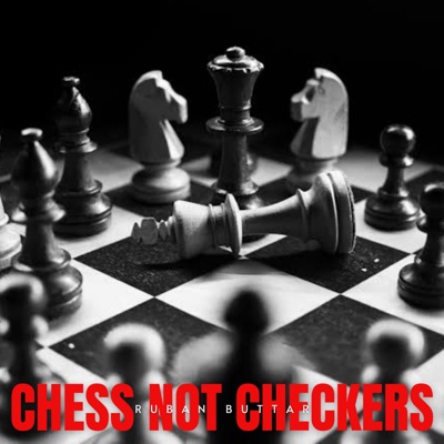Chess Not Checkers - Single