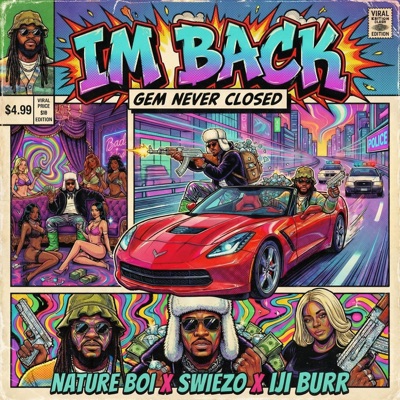IM BACK (YASSS) (feat. Swiezo & Iji Burr) - Single