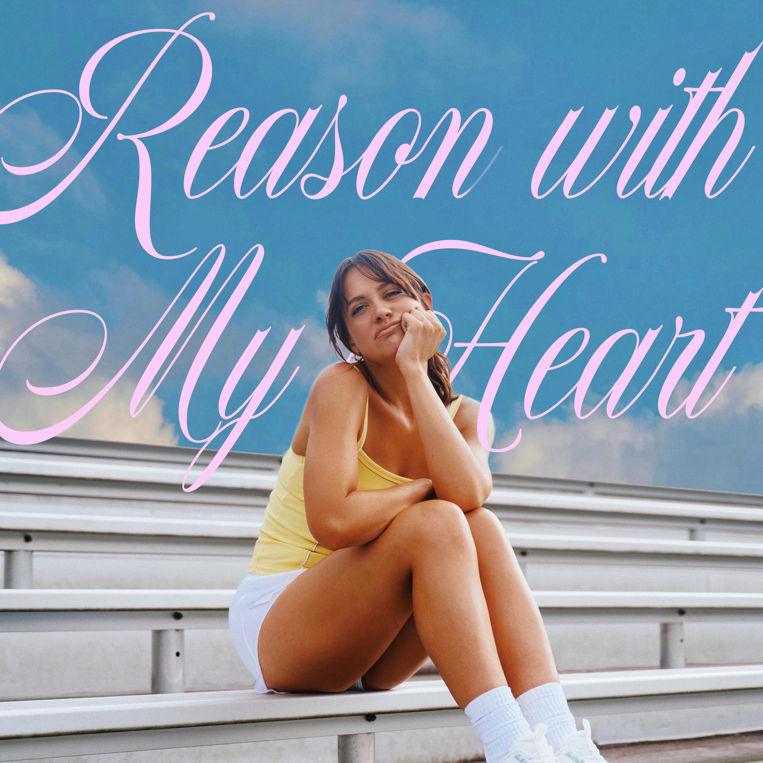 Reason With My Heart - Nancy Daines