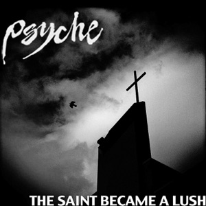 The Saint Became A Lush (Radical G Remix) - Single