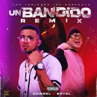 UN BANDIDO (feat. Bryel El Blanquito Fino) - Single - Dambel